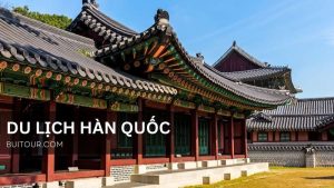 Du lịch Hàn Quốc