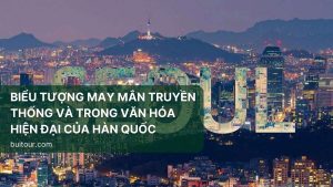 BIỂU TƯỢNG MAY MẮN TRUYỀN THỐNG VÀ TRONG VĂN HÓA HIỆN ĐẠI CỦA HÀN QUỐC