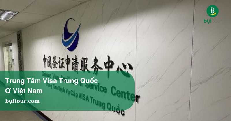 trung tâm visa trung quốc