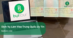 Dich vụ làm visa Trung Quốc Uy Tín