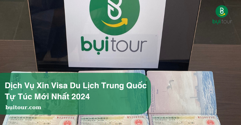 Dich vụ làm visa du lịch Trung Quốc