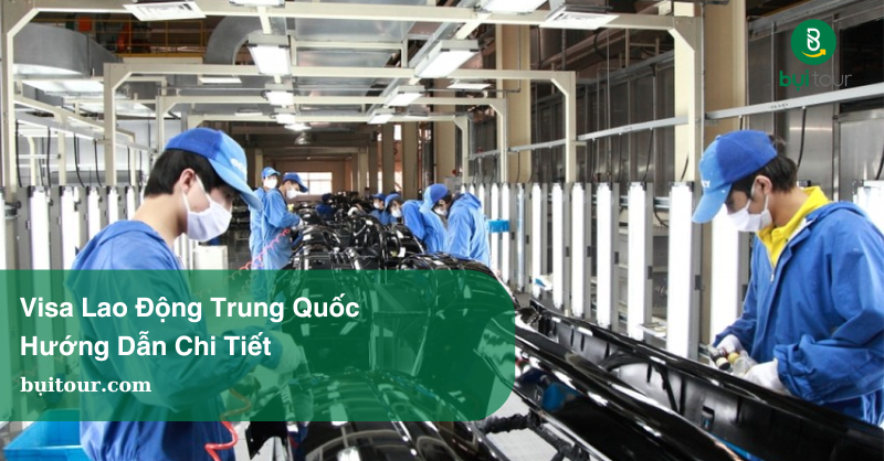 visa lao động Trung Quốc